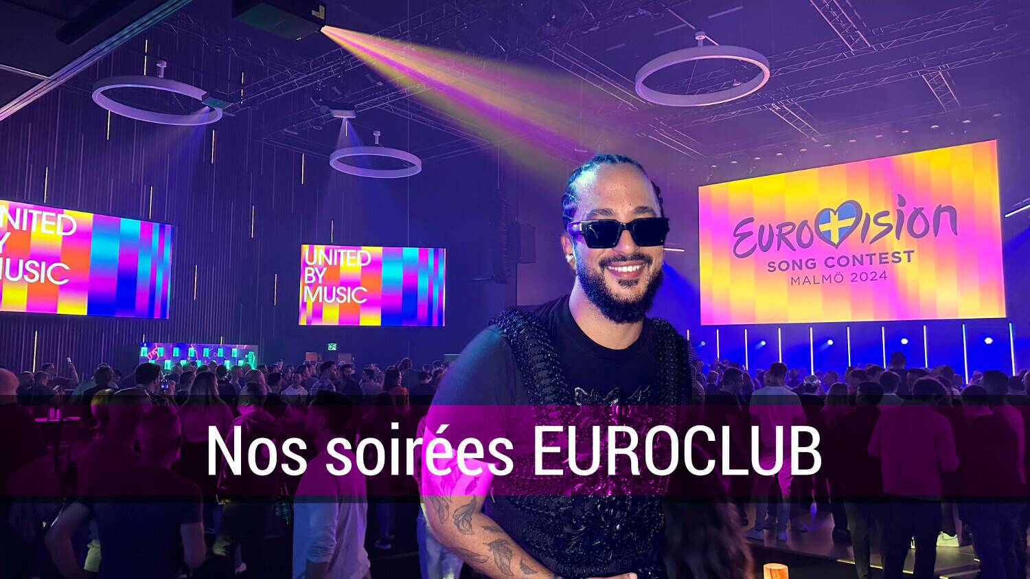 Eurovision 2024 : nos soirées Euroclub, un rendez-vous incontournable pour les fans d'Eurovision