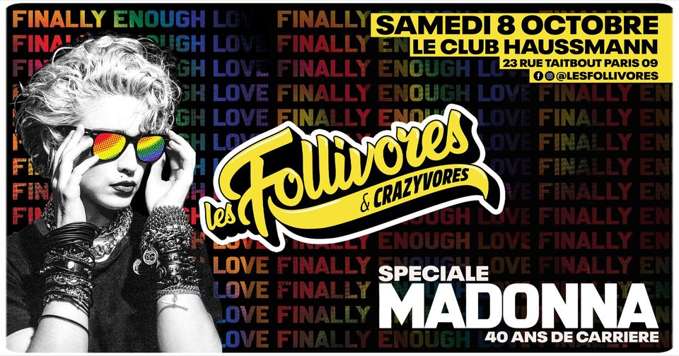 Les Follivores spéciales Madonna au Club Haussmann