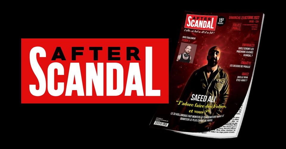 Scandal After au Folie's Pigalle