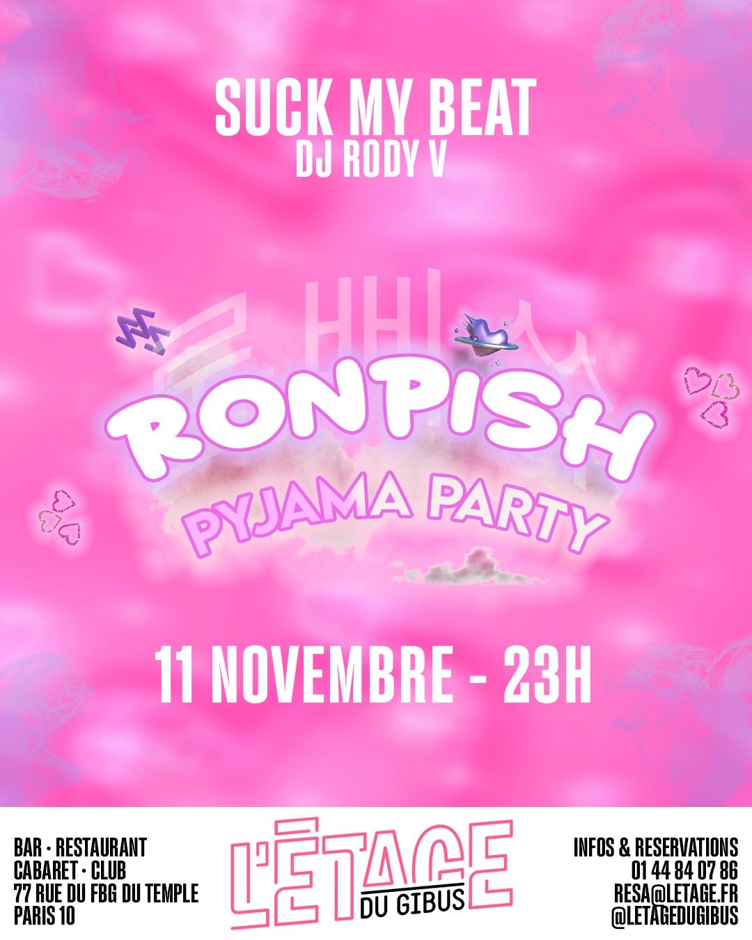 Suck My Beat Ronpish Pyjama Party à L'Etage du Gibus
