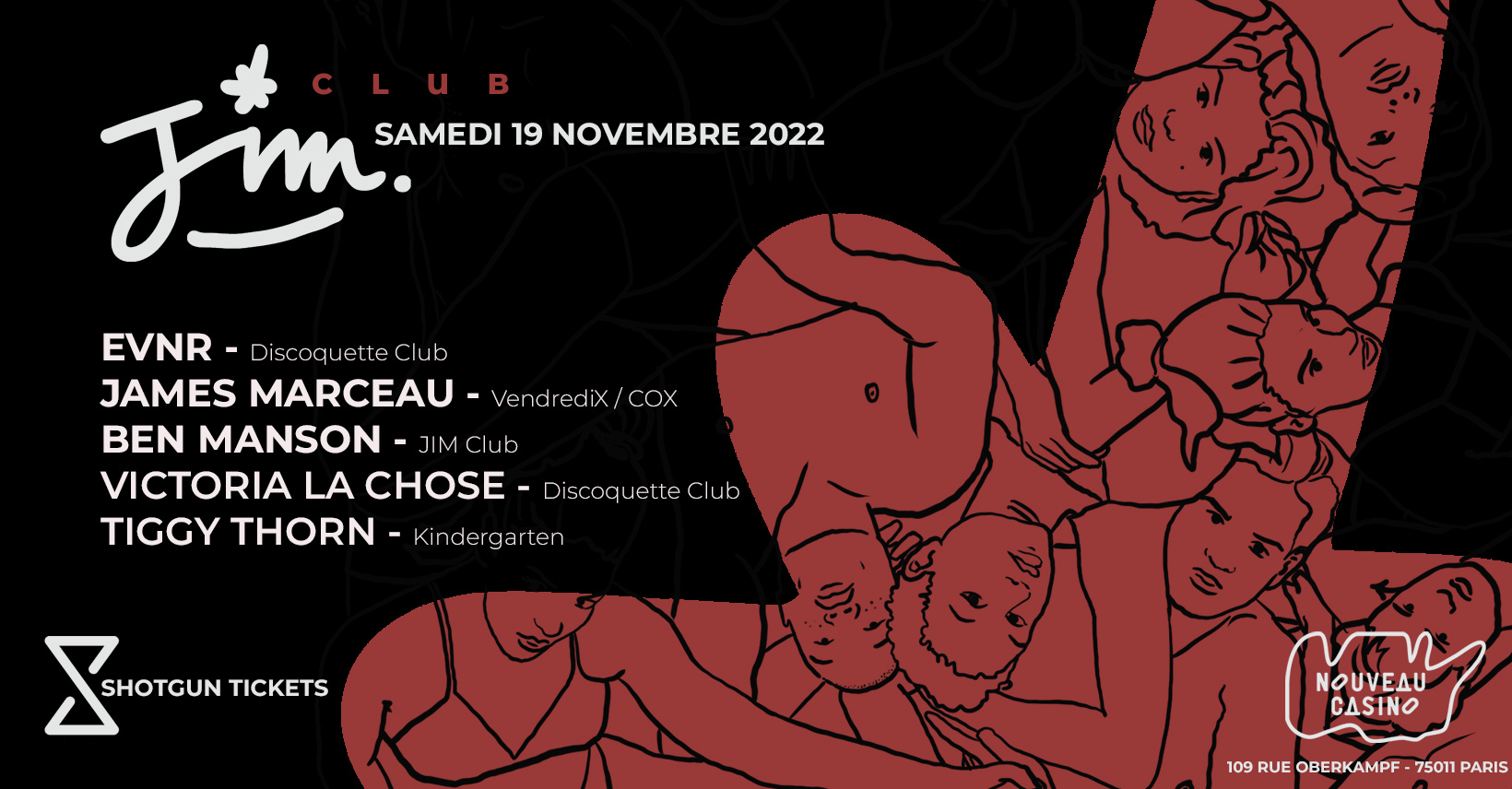 JIM Club au Nouveau Casino