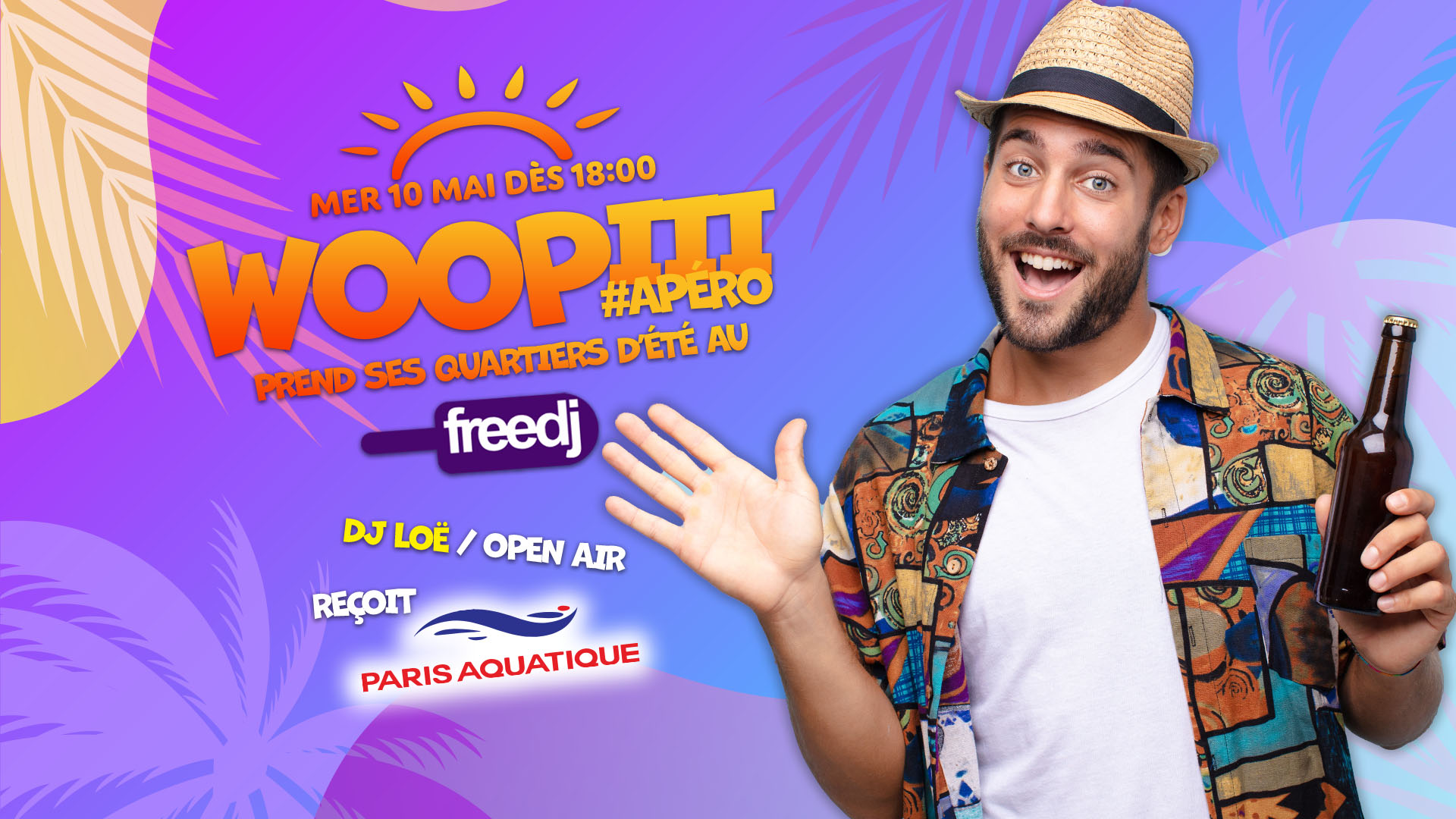 Woopiii au Freedj