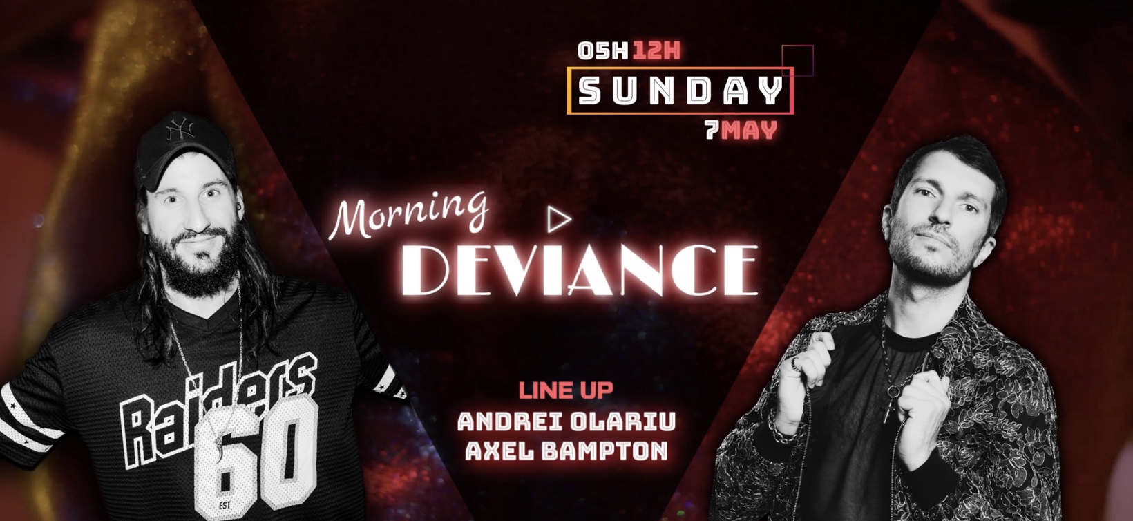 Morning Deviance au WorkshoW