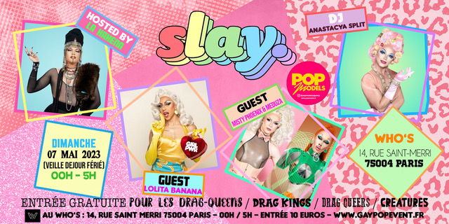 SLAY. au Who's