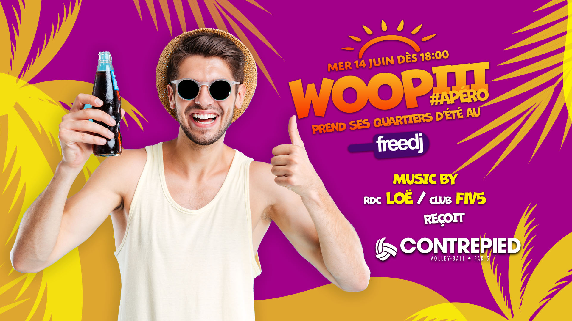 Woopiii au Freedj