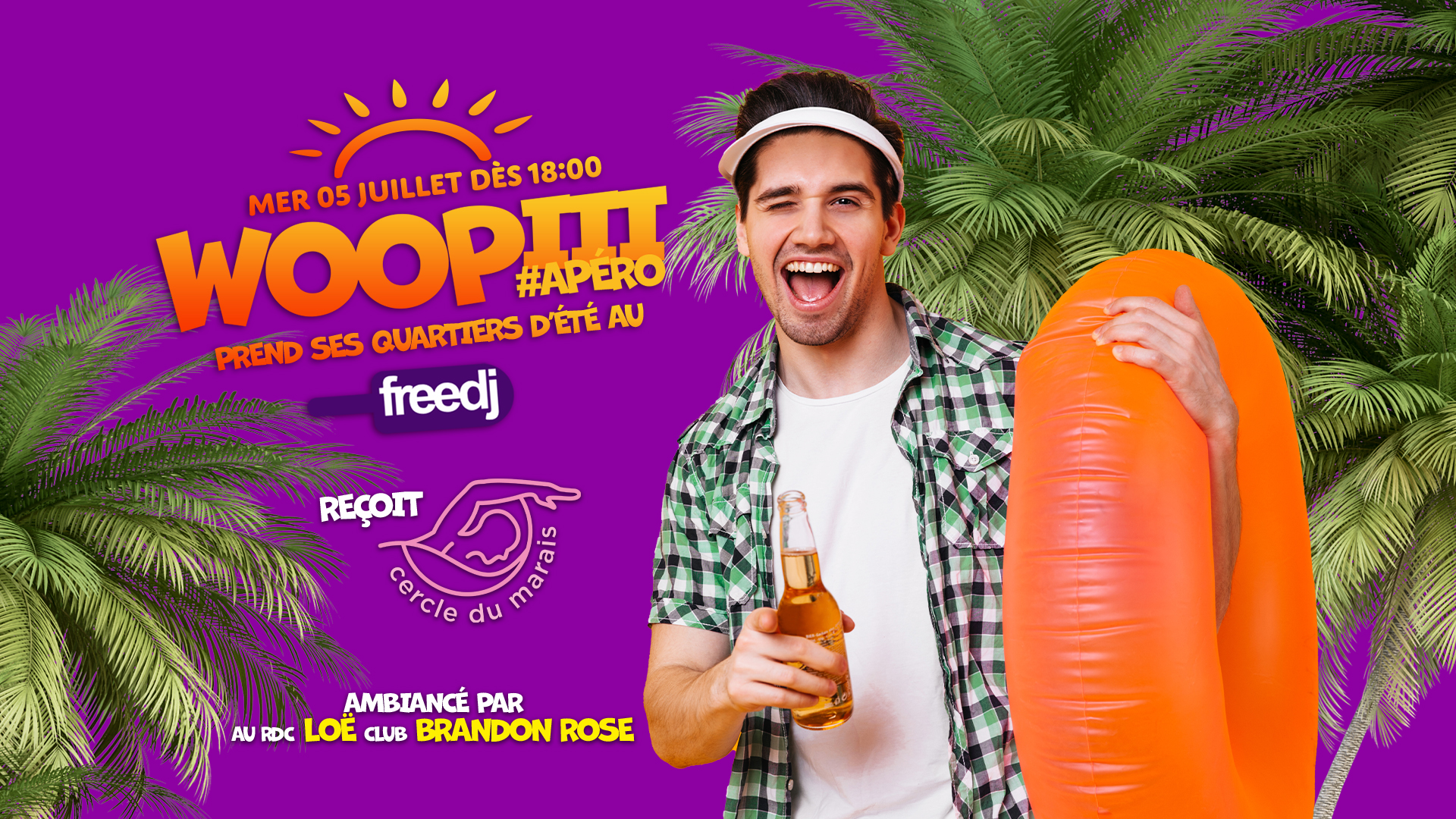 Woopiii au Freedj