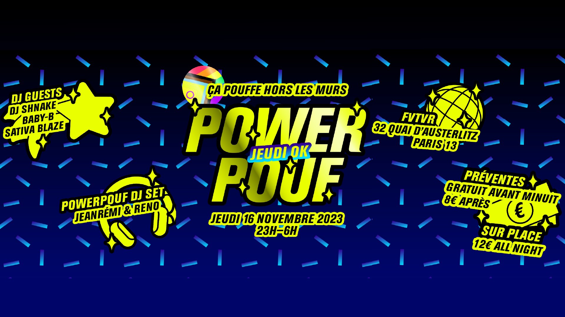 Jeudi OK x Powerpouf au FVTVR