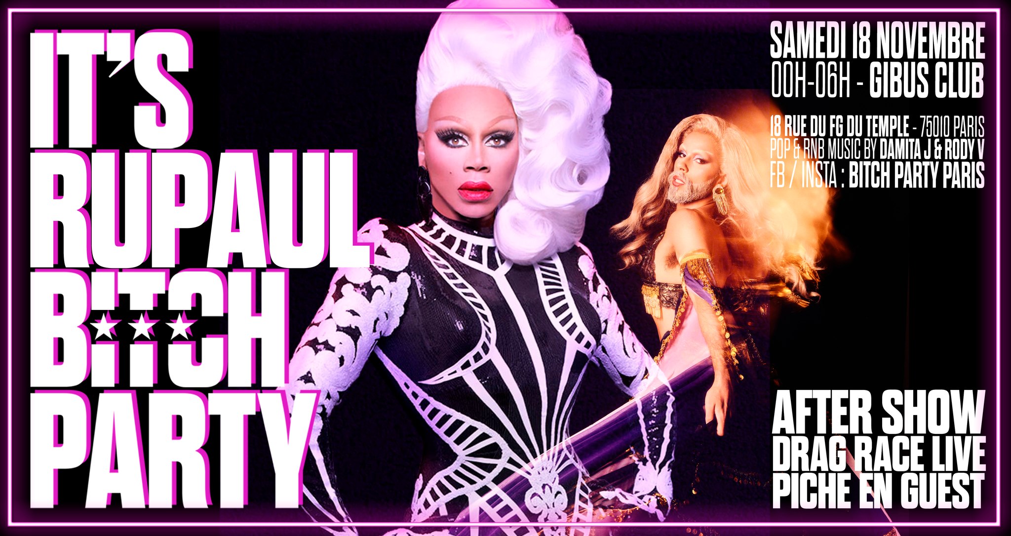 It's RuPaul Bitch Party au Gibus