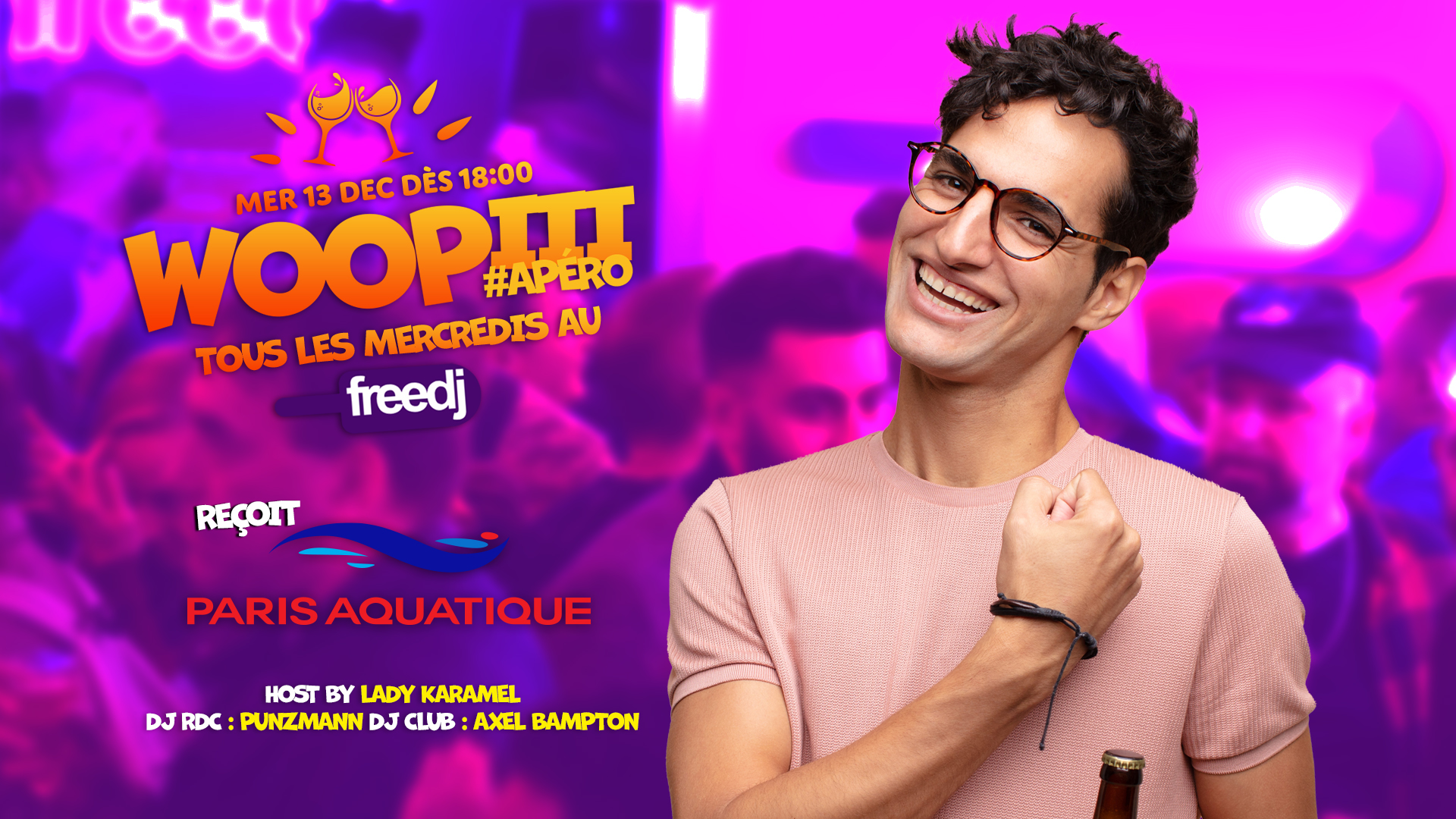 Woopiii au Freedj