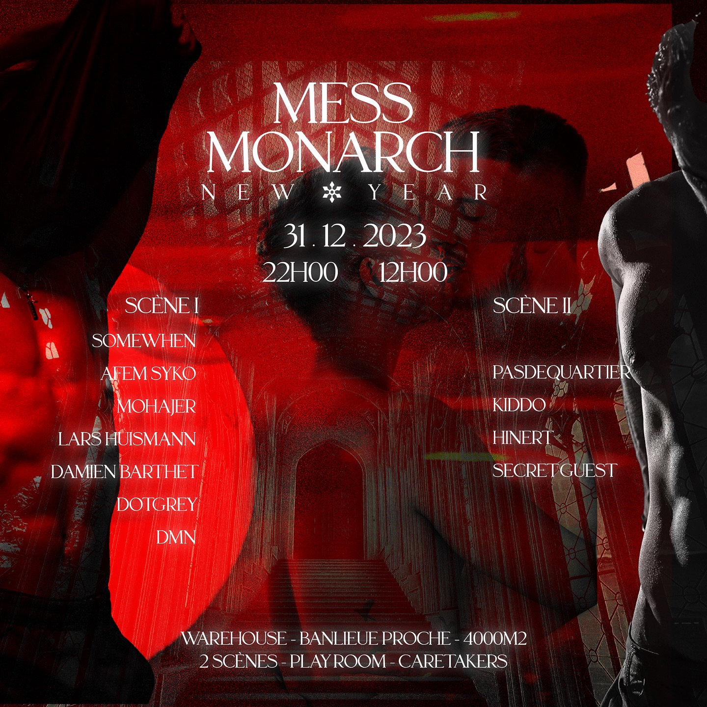 Mess x Monarch Secret location near Paris