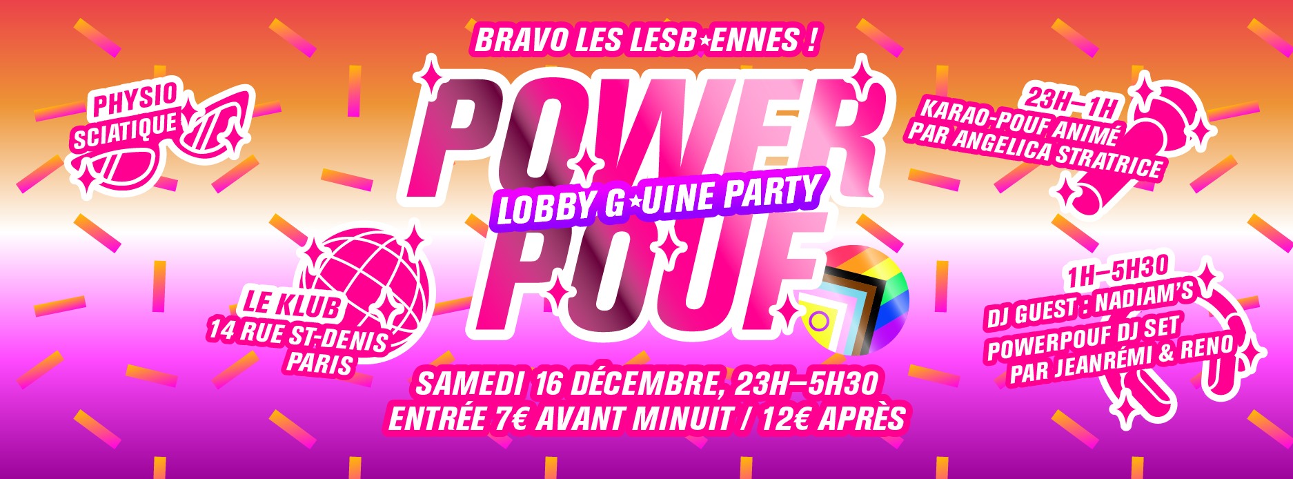Power Pouf Lobby G*uine Party à Le Klub