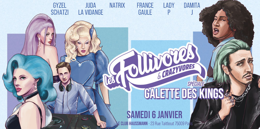 Les Follivores & Crazyvores au Club Haussmann