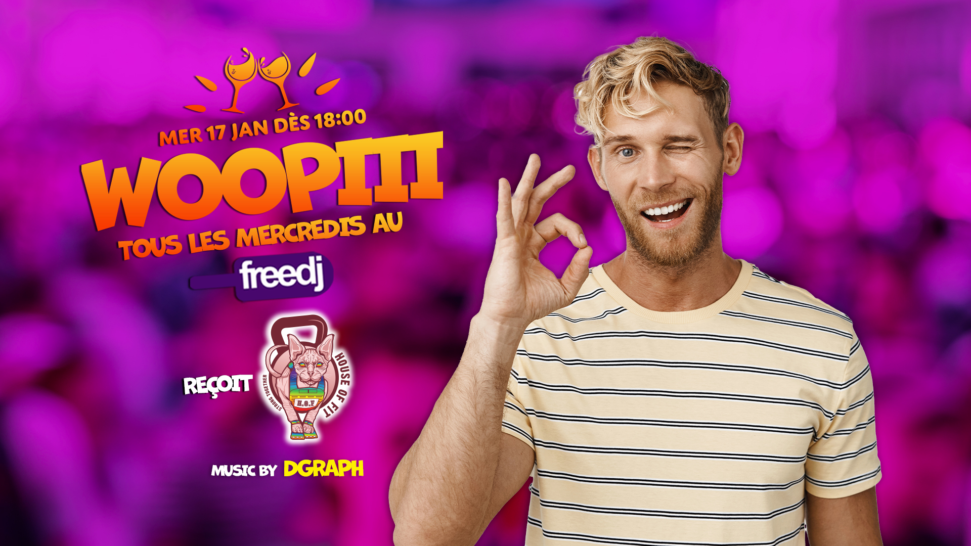 Woopiii au Freedj