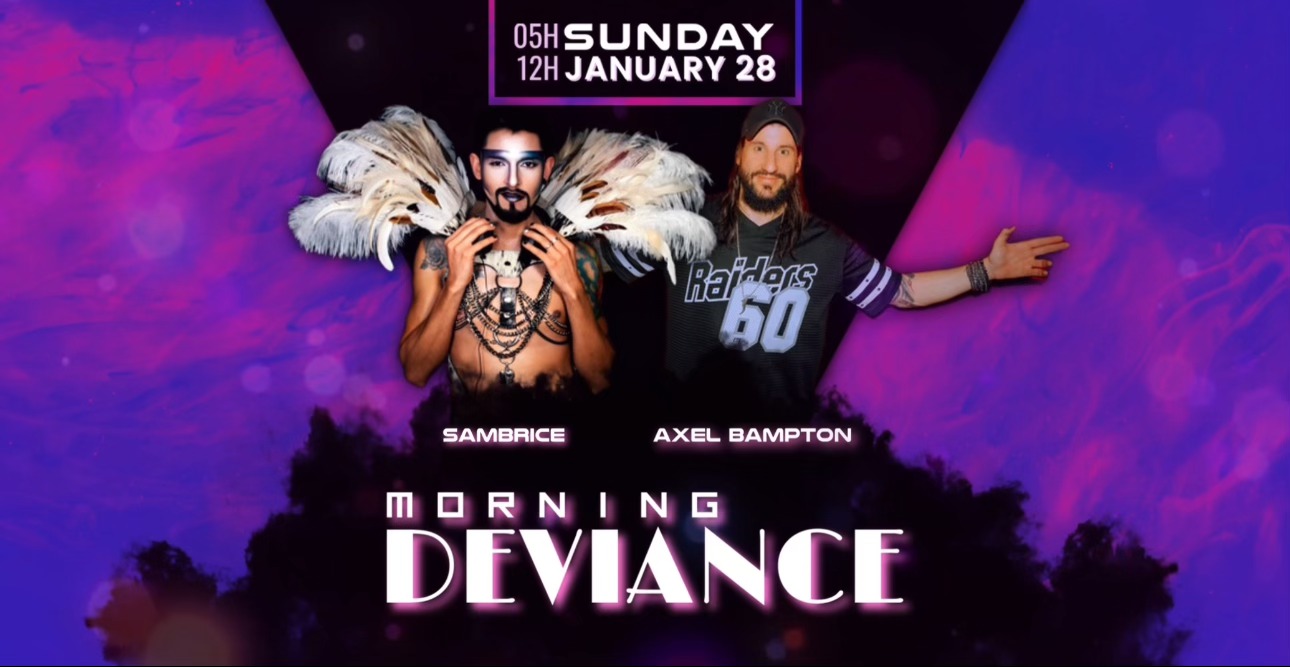 Morning Deviance au WorkshoW