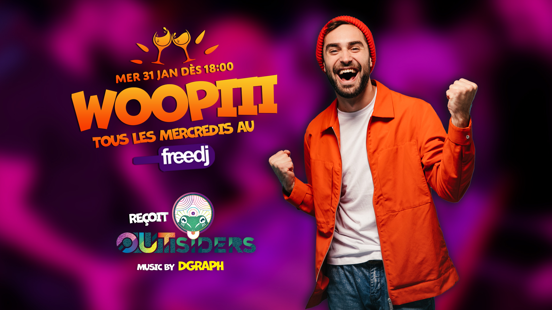 Woopiii au Freedj