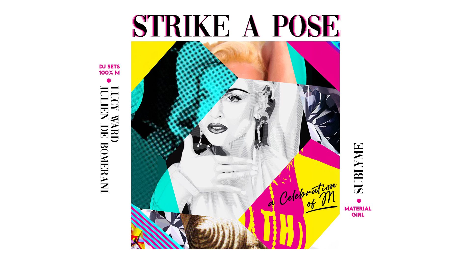 Strike a Pose 100 % Madonna au Gibus