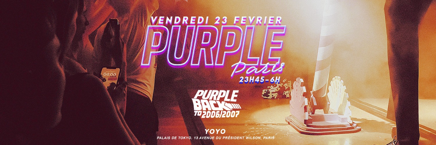 La Purple au Yoyo Palais de Tokyo