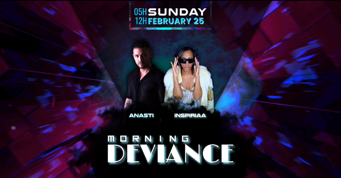 Morning Deviance au WorkshoW