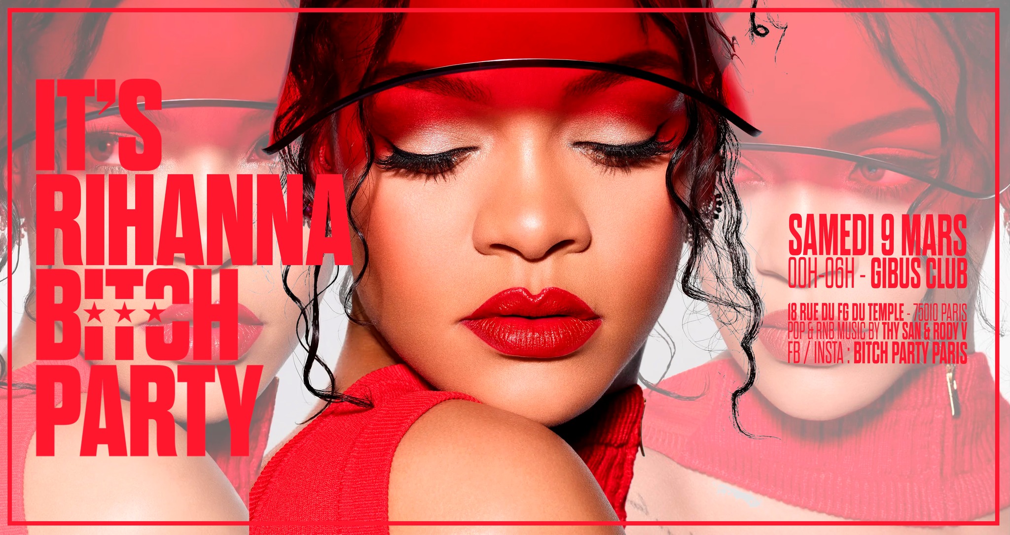 It's Rihanna Bitch Party au Gibus