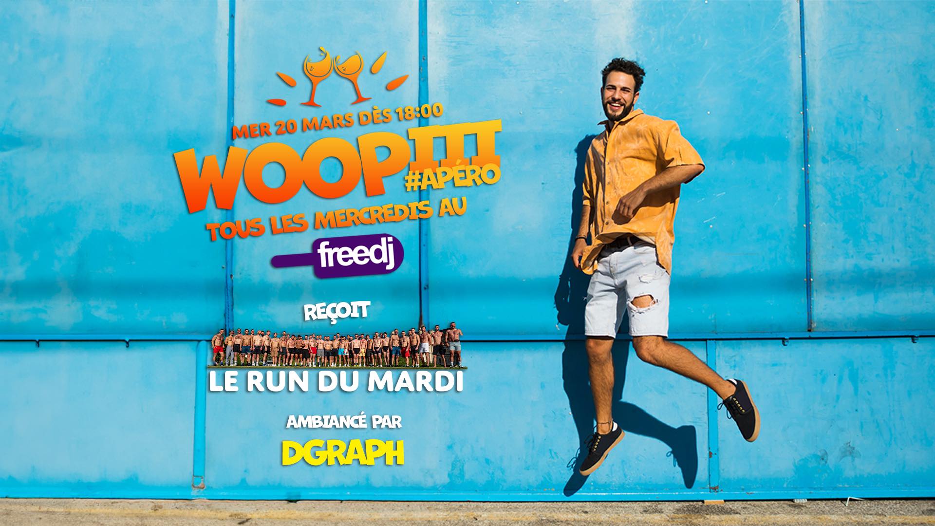 Woopiii au Freedj