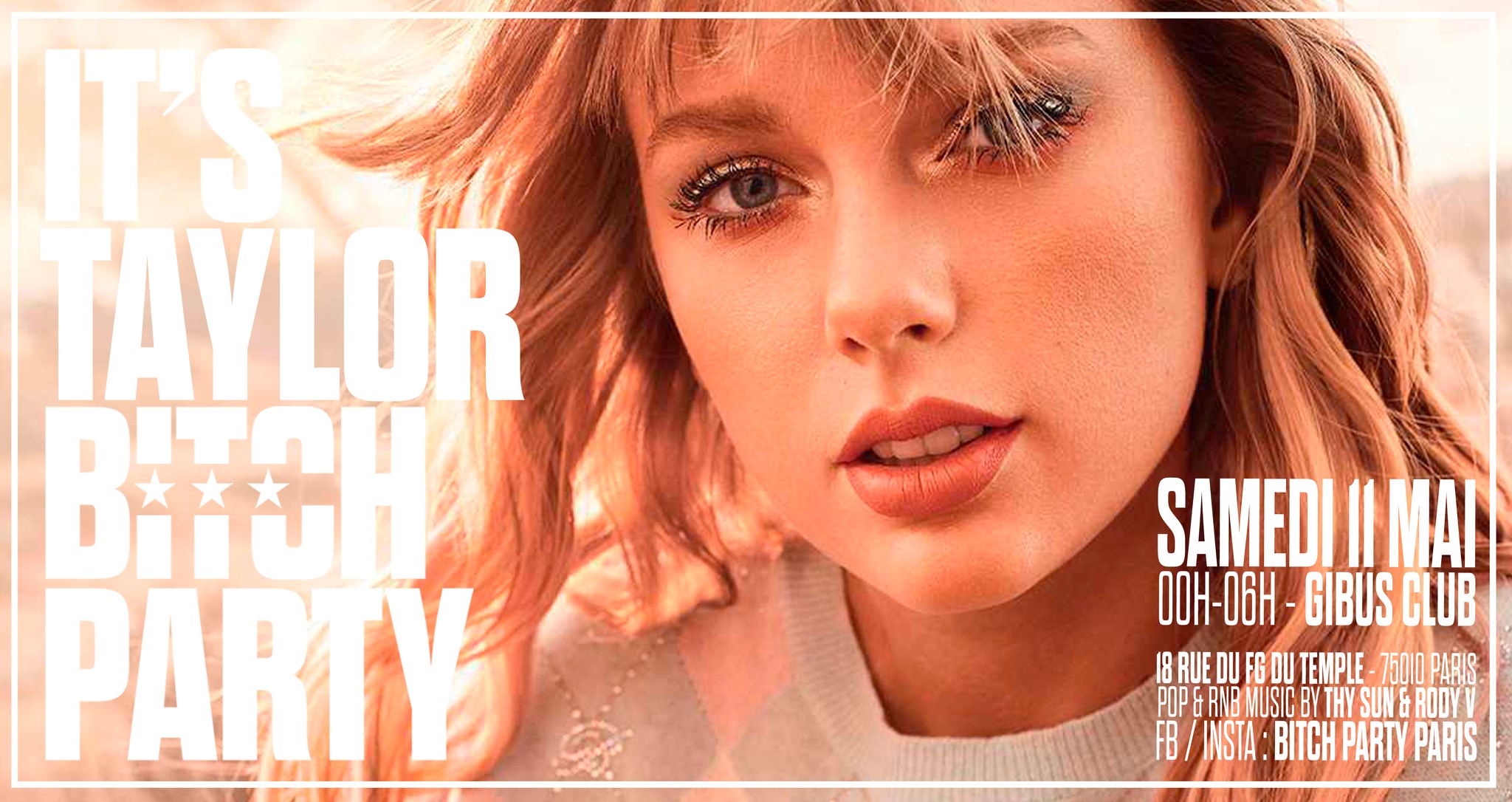 It's Taylor Bitch Party au Gibus