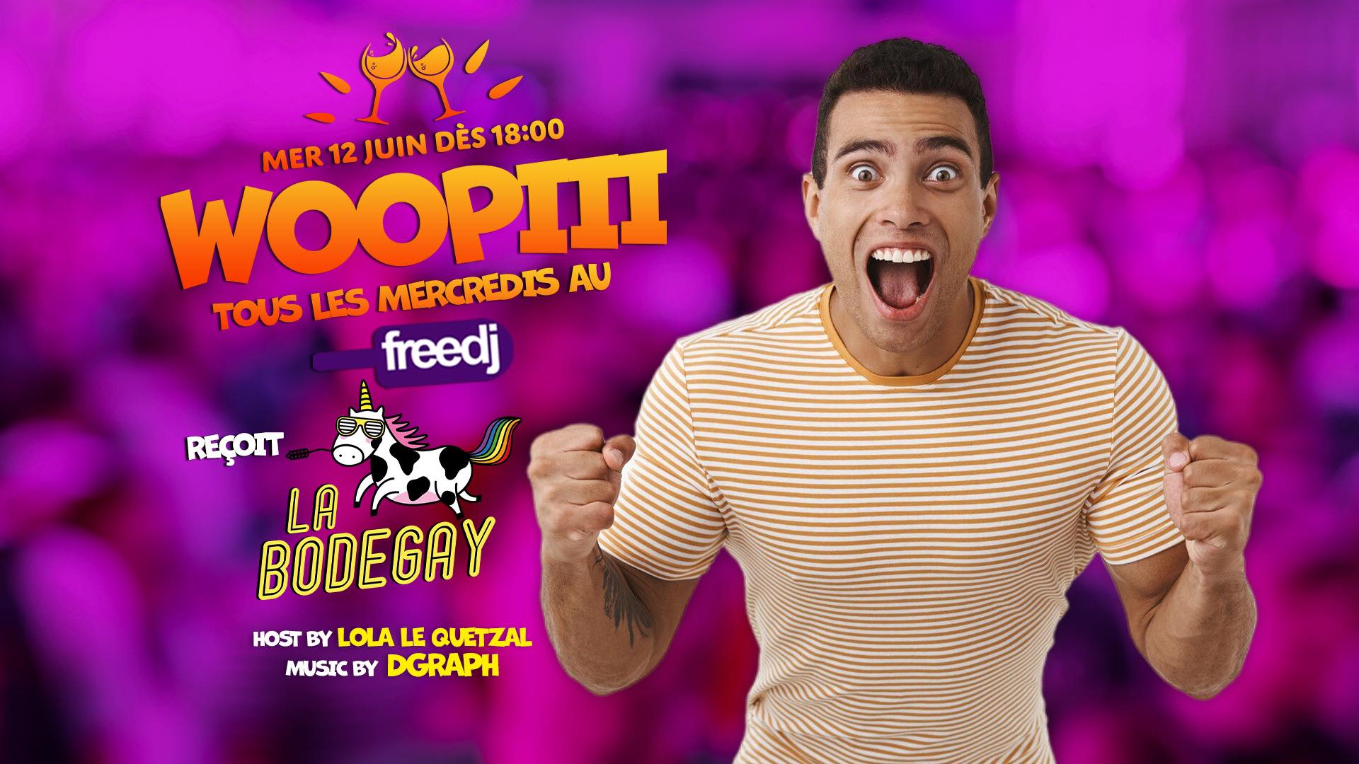 Woopiii au Freedj