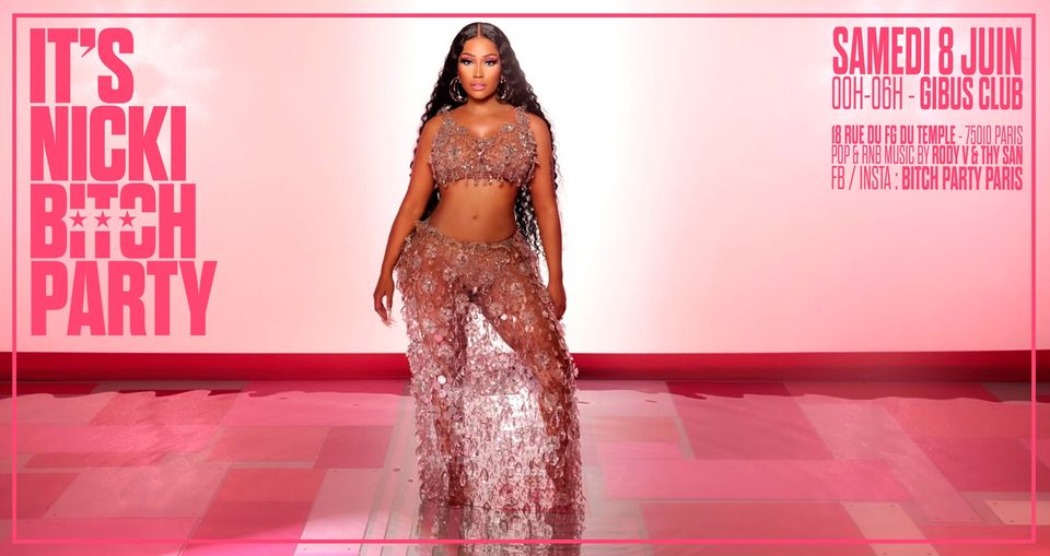 It's Nicki Bitch Party au Gibus