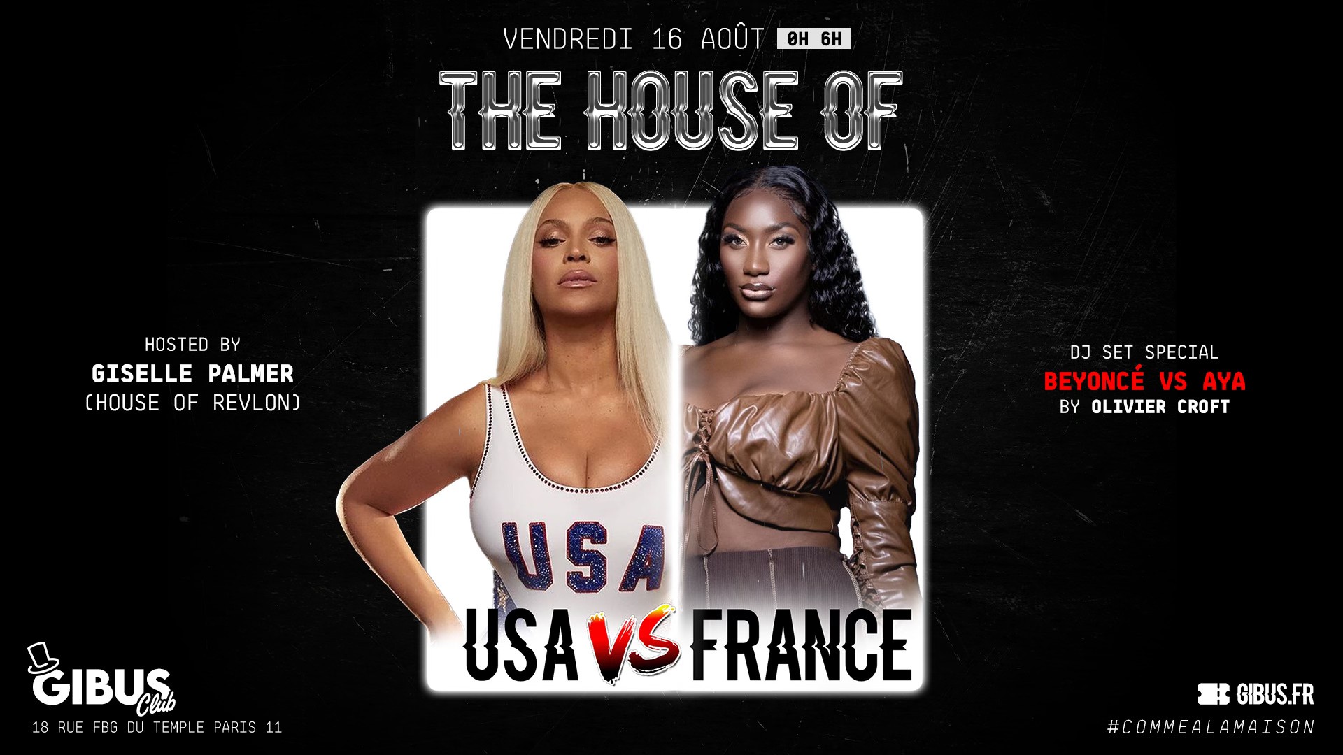 The House of USA vs France au Gibus