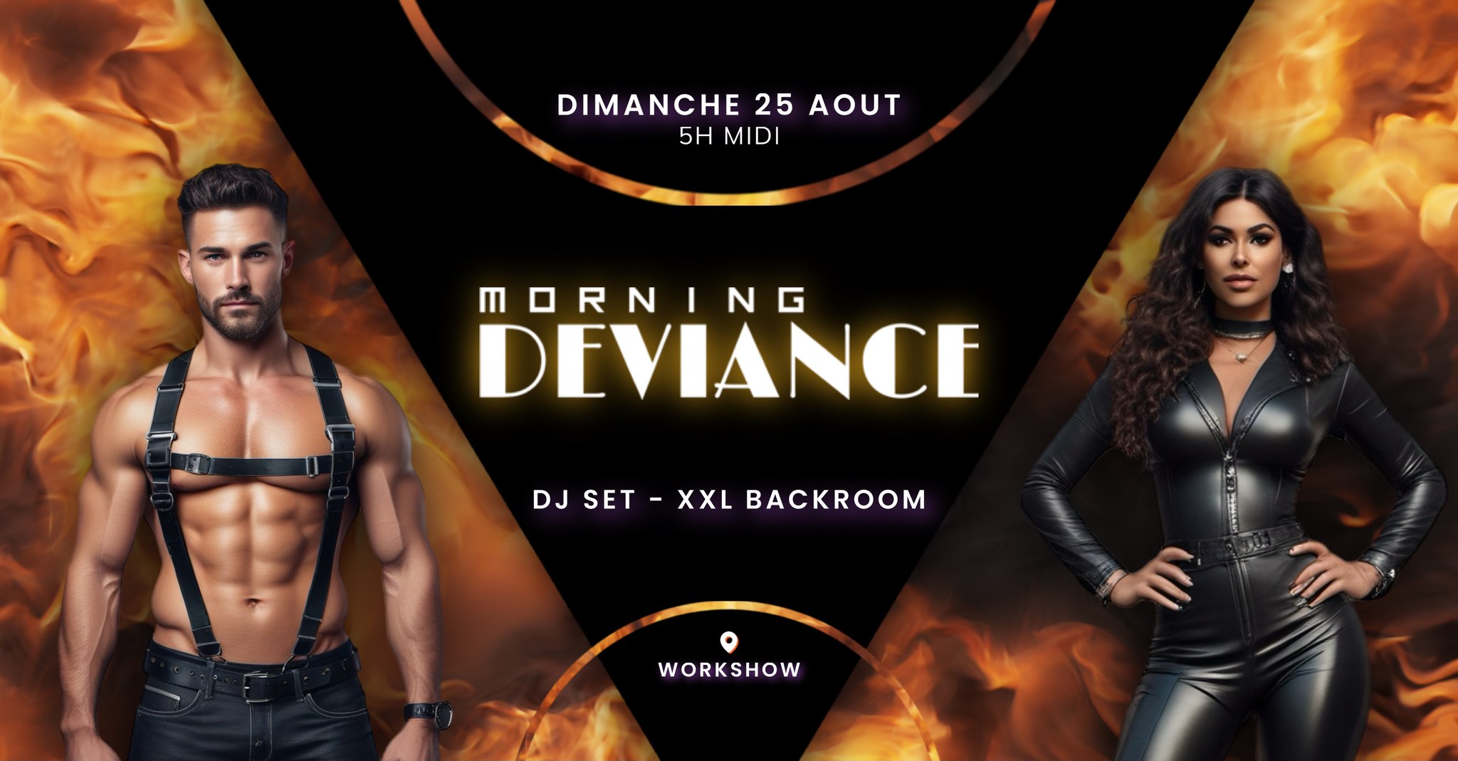 Morning Deviance au WorkshoW