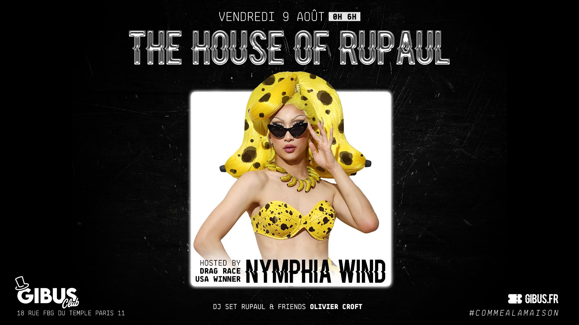 The House of RuPaul au Gibus