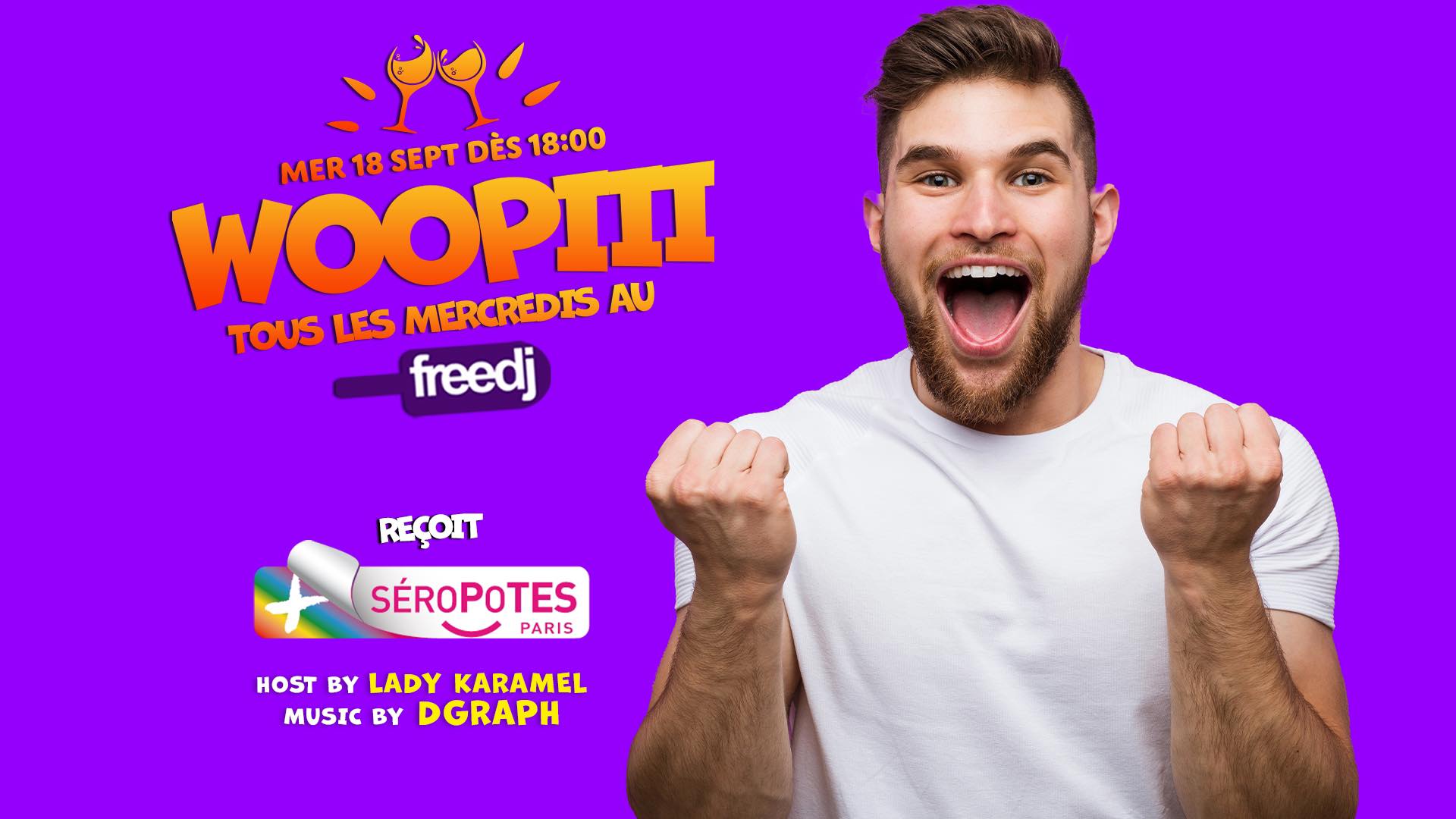 Woopiii au Freedj