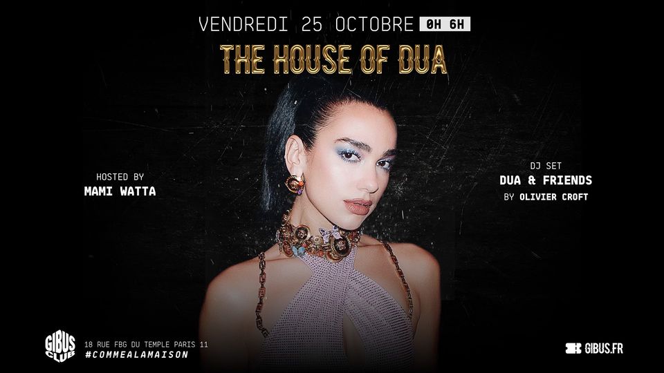 The House of Dua au Gibus