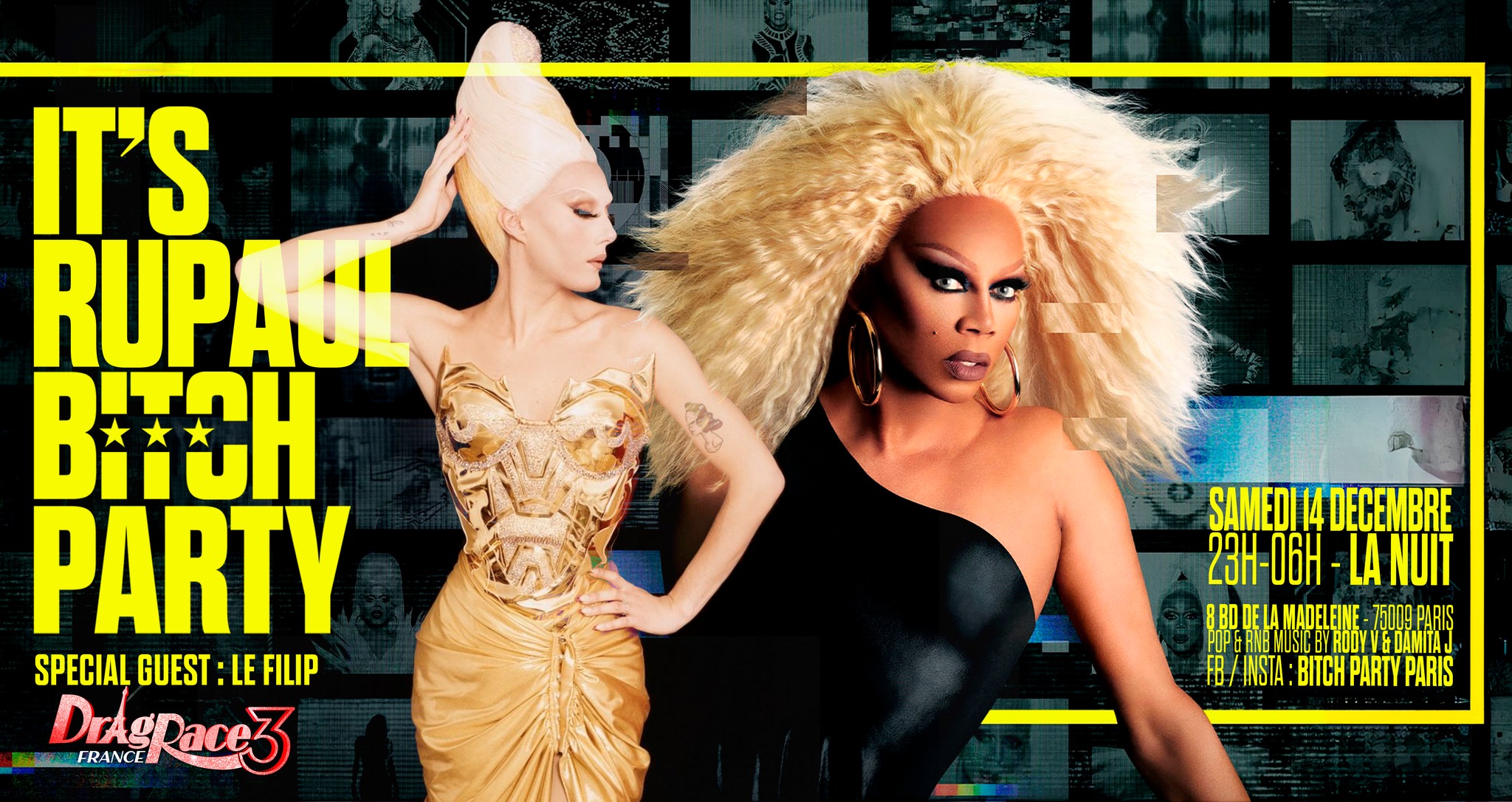 It's RuPaul Bitch Party à La Nuit