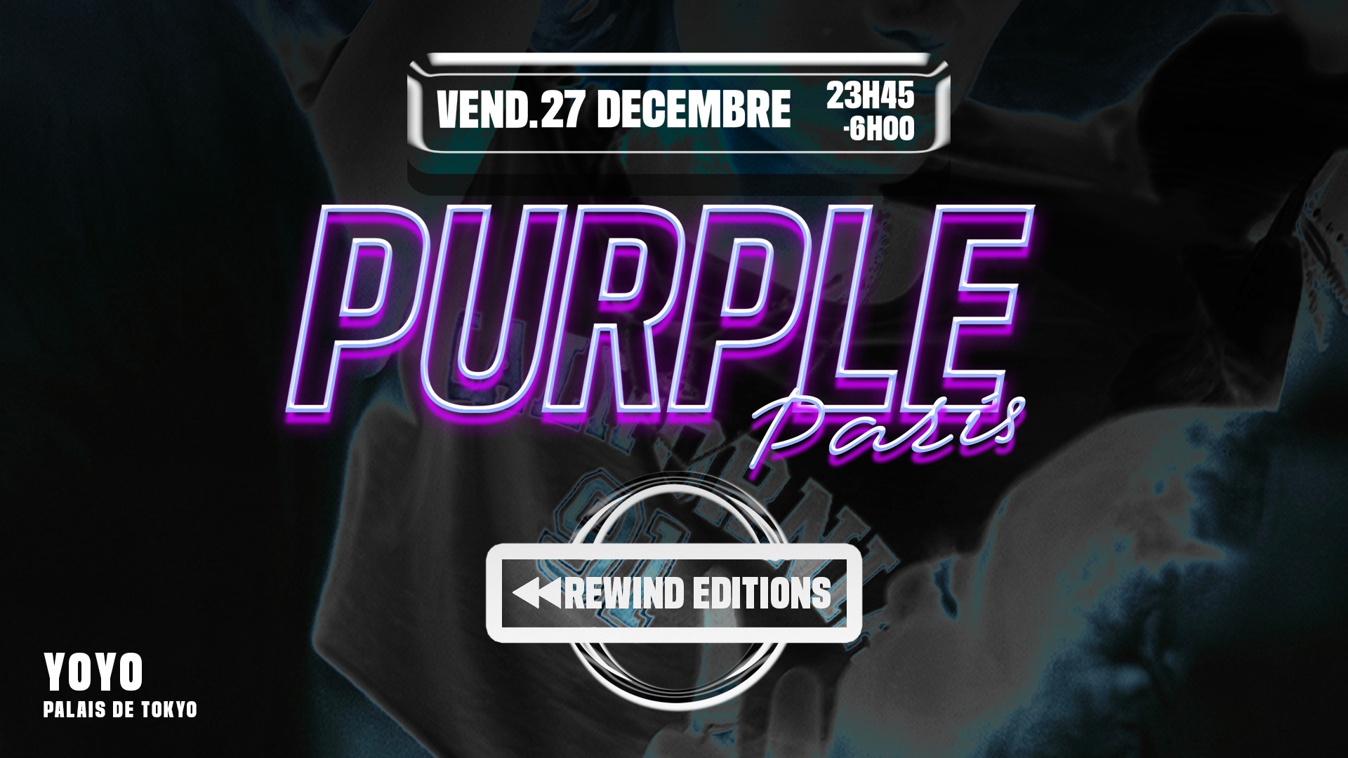 La Purple au YOYO - Palais de Tokyo