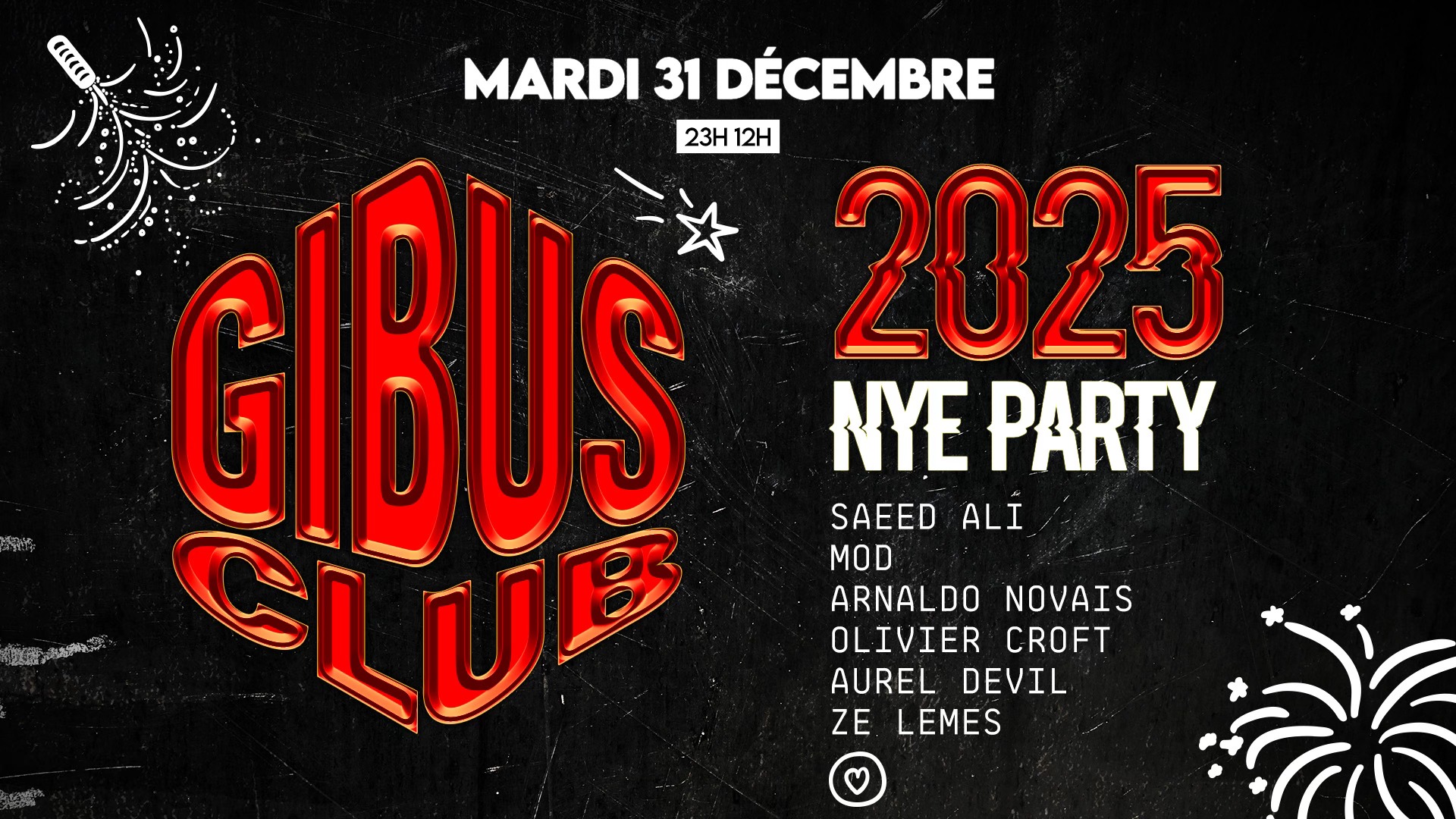 Gibus NYE au Gibus