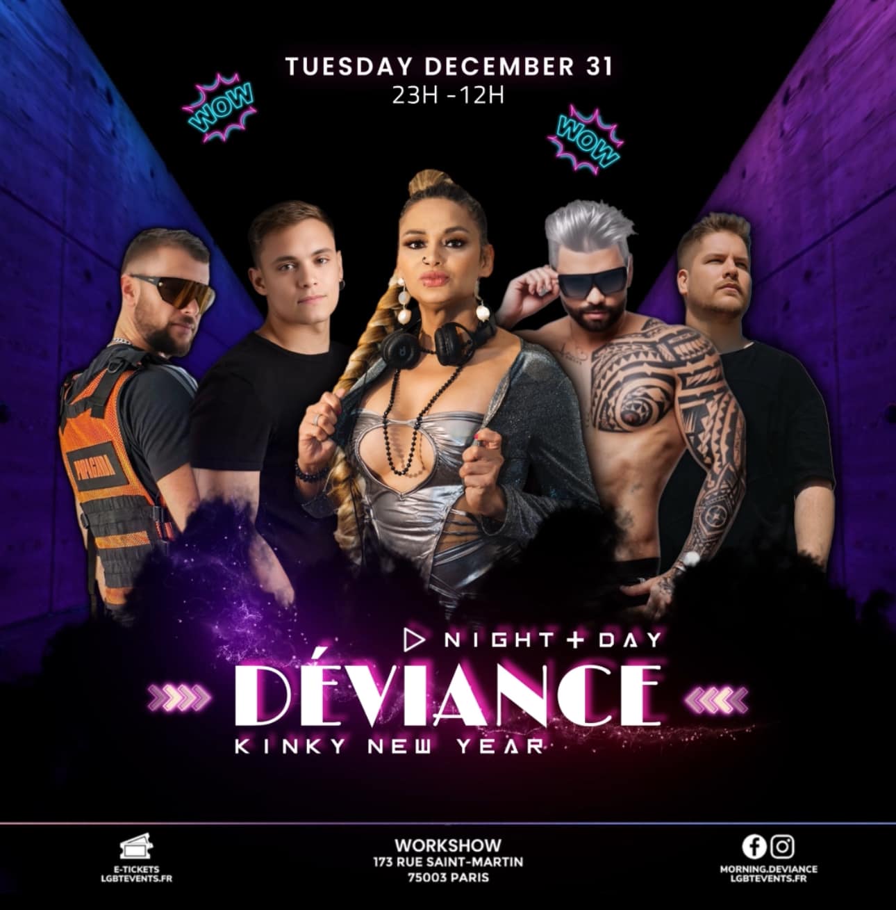 Deviance Night+Day au WorkshoW