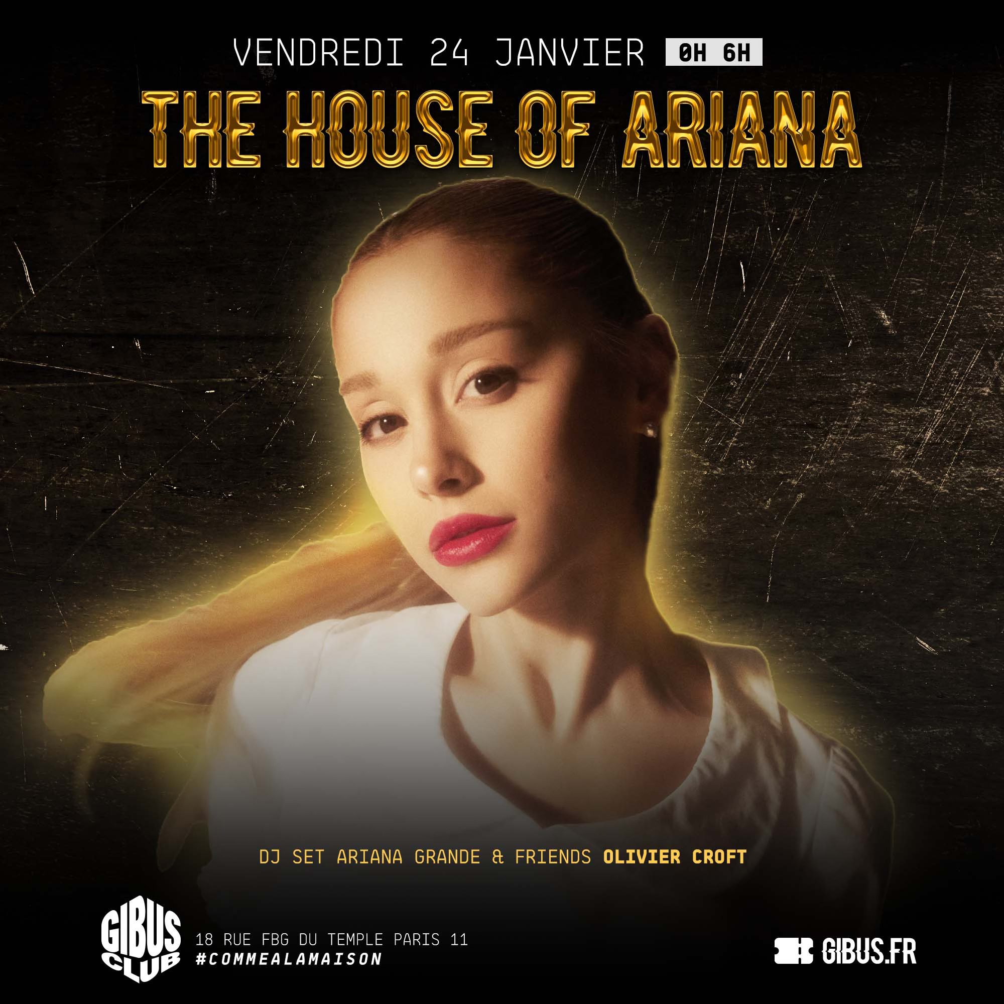 The House of Ariana au Gibus