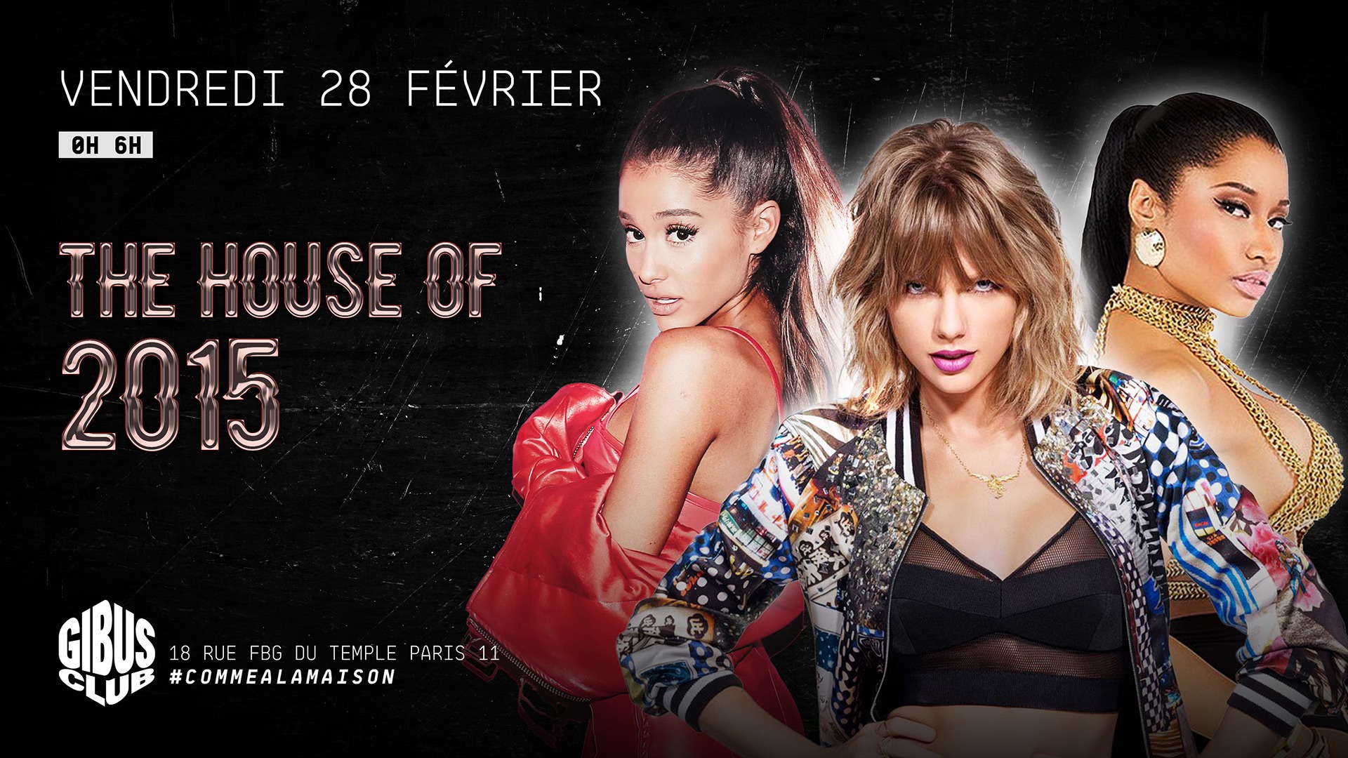 The House of 2015 au Gibus