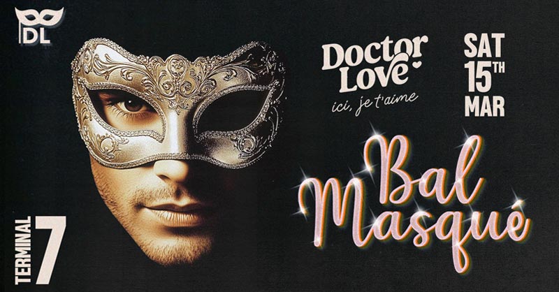 Doctor Love au T7 Terminal 7