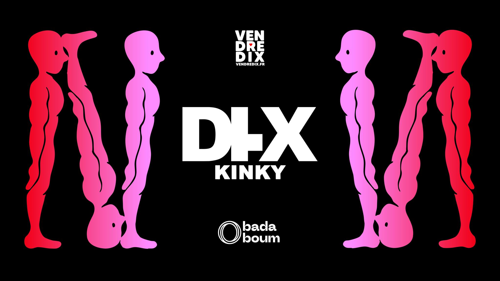 DI.X Kinky au Badaboum