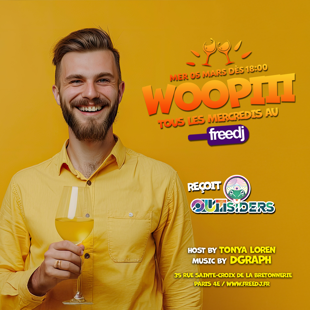 Woopiii au Freedj