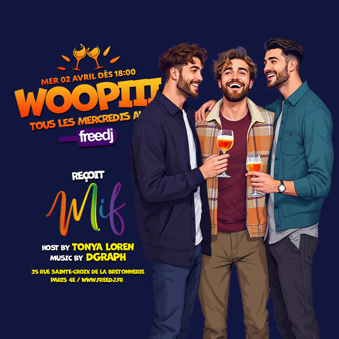 Woopiii au Freedj