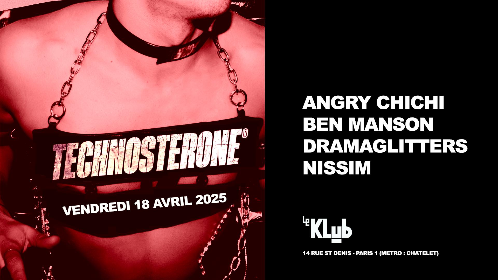 Technosterone à Le Klub
