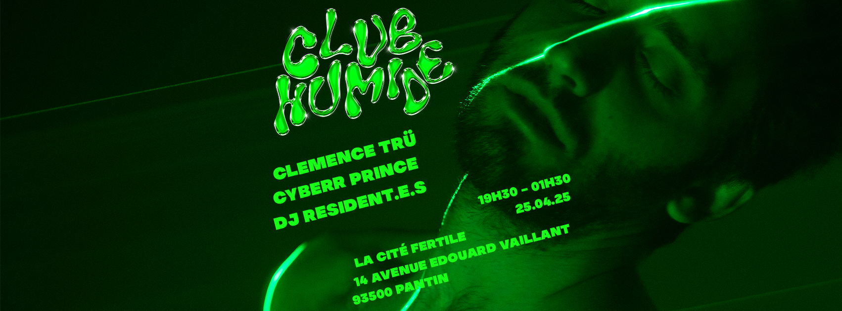 Club Humide à La Cité Fertile