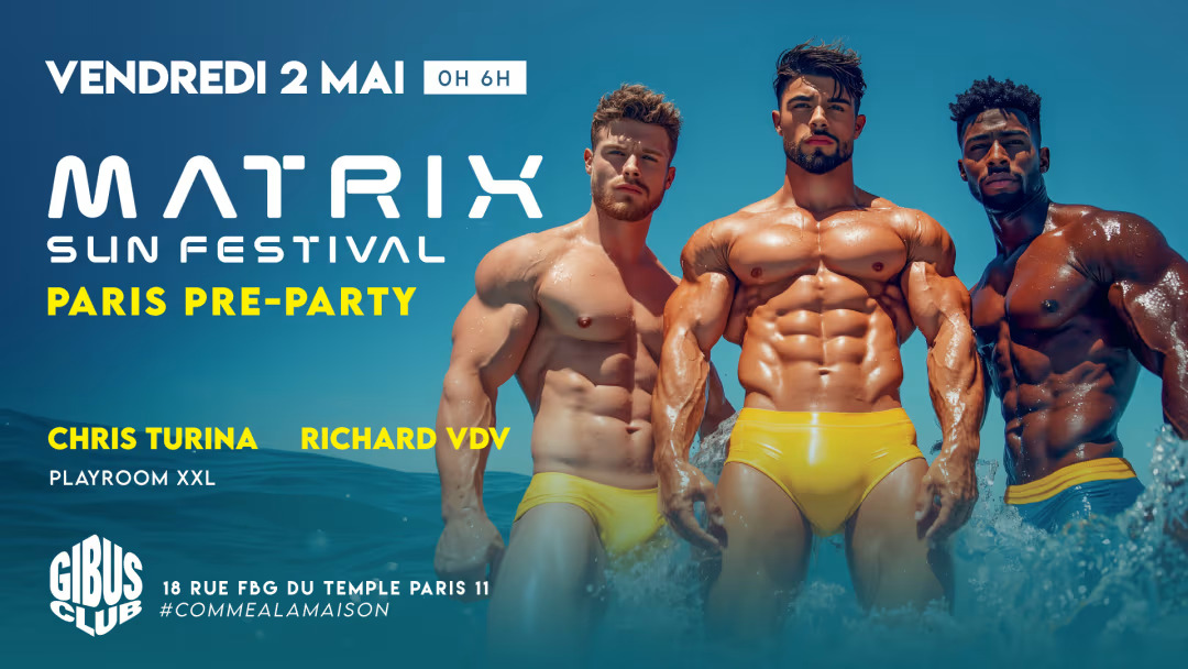 Matrix Pre-Party au Gibus