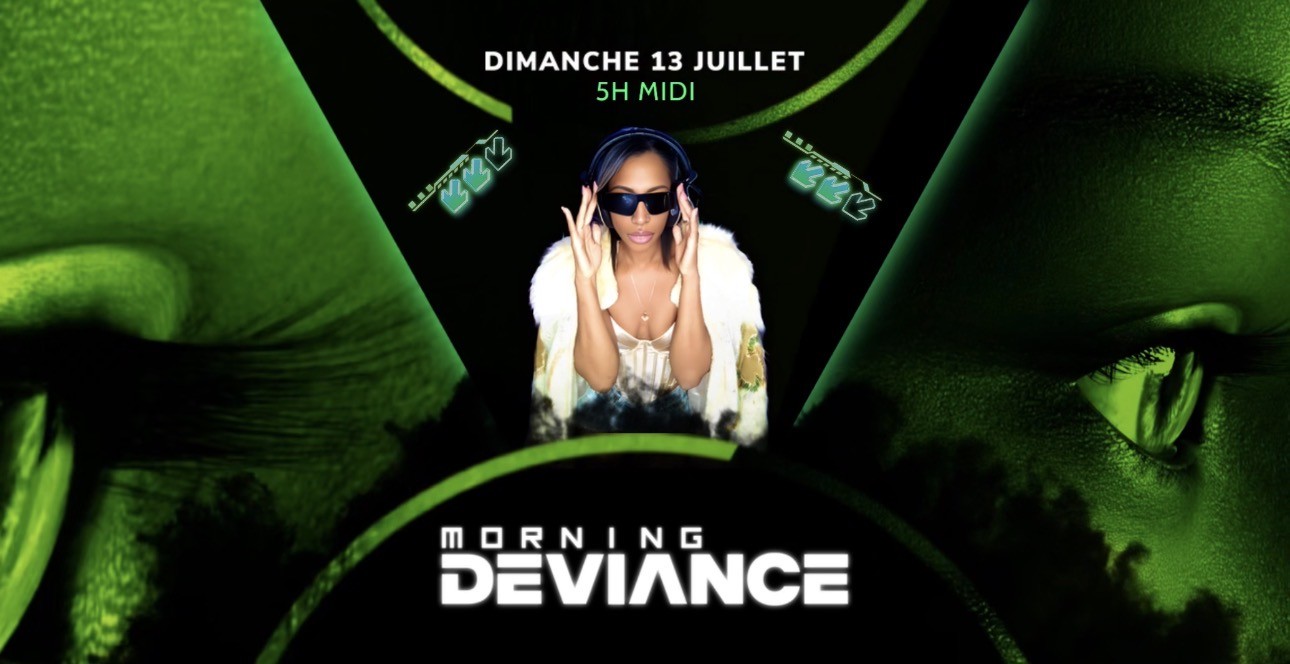 Morning Deviance au WorkshoW