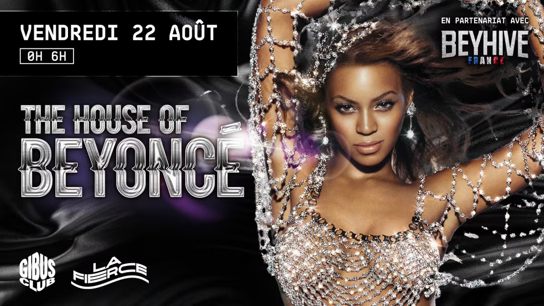 The House of Beyoncé au Gibus