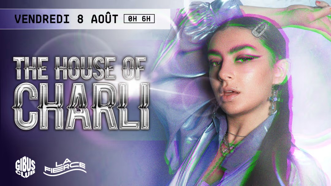 The House of Charli au Gibus