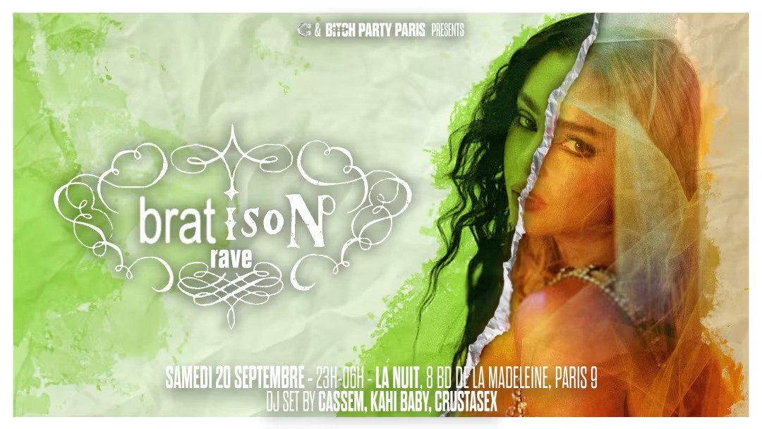 Brat/Ison Rave à La Nuit