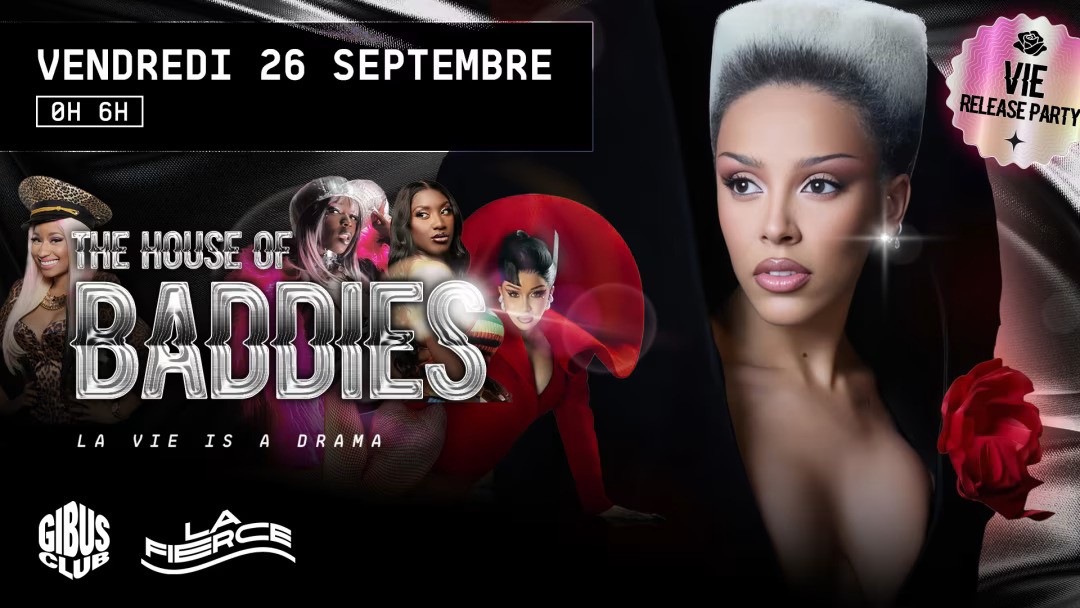 The House of Baddies au Gibus